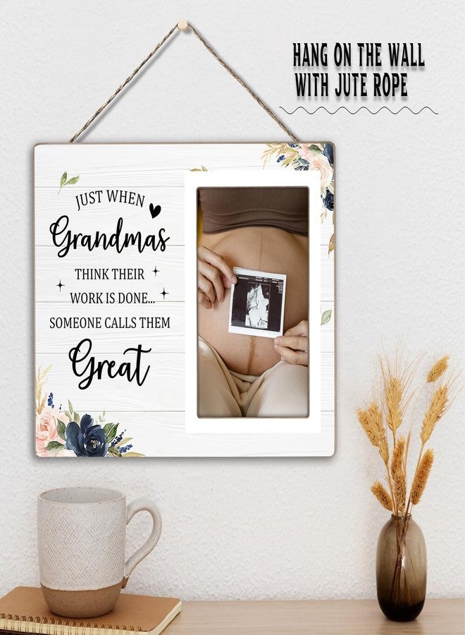 KLYTINK Grandma Gifts Photo Frame, Great Grandmothre Gifts for Gigi Grandmother Gift Wooden Picture Frames, Pregnancy Announcement Picture Frames, Just When Grandmas Think Their Work Is Done (White Grandma, 4 x 6 Photo) - Image 2